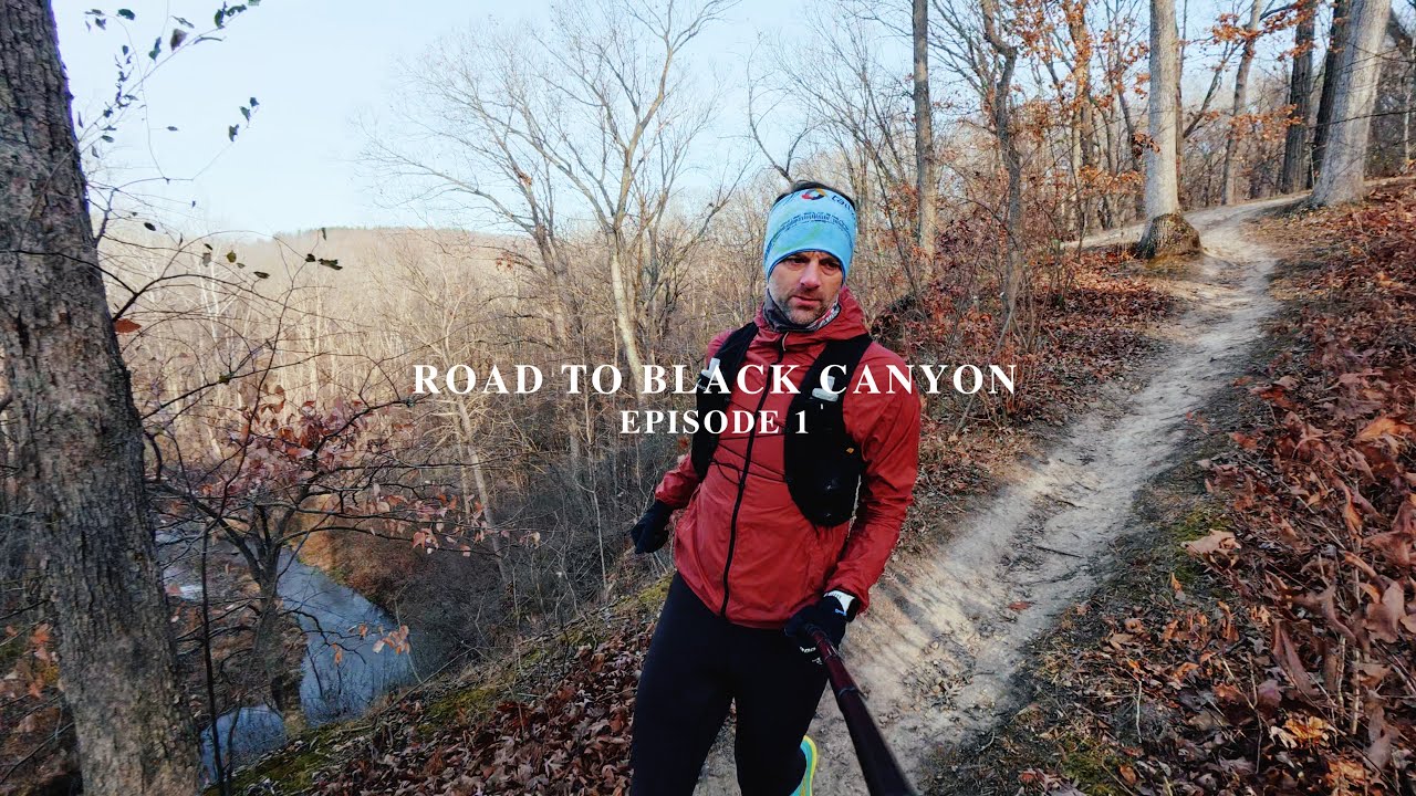 Road to Black Canyon 100k - Episode 1