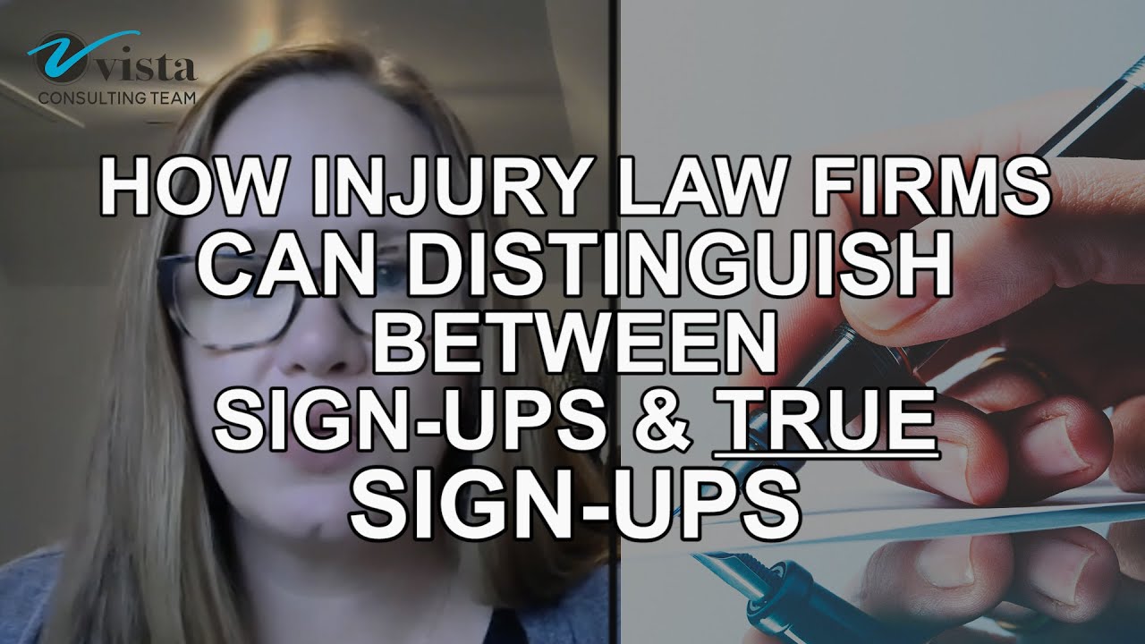 How Injury Law Firms Can Distinguish Between Sign-Ups & True Sign-Ups