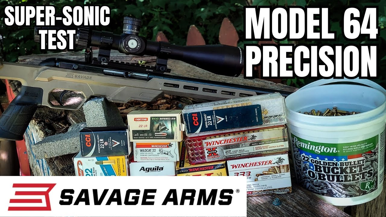Savage Model 64 Precision - SuperSonic 22LR AMMO TEST