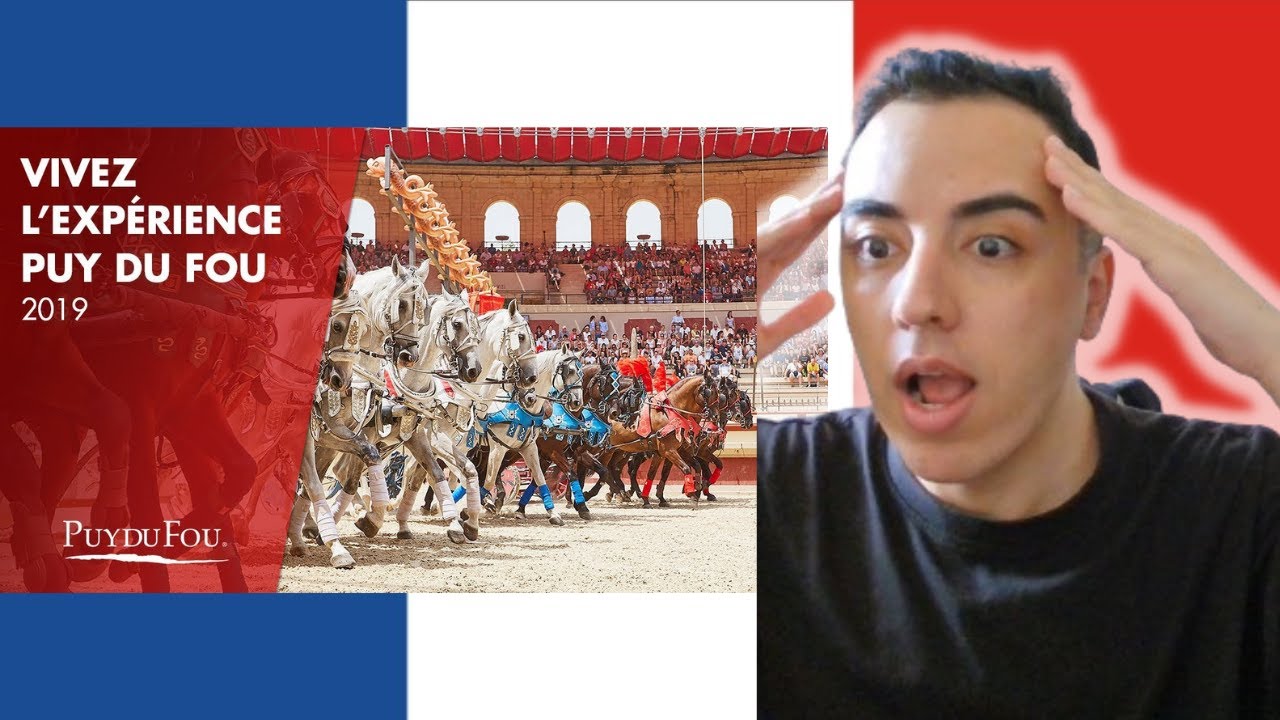 Live the Puy du Fou 2019 experience REACTION