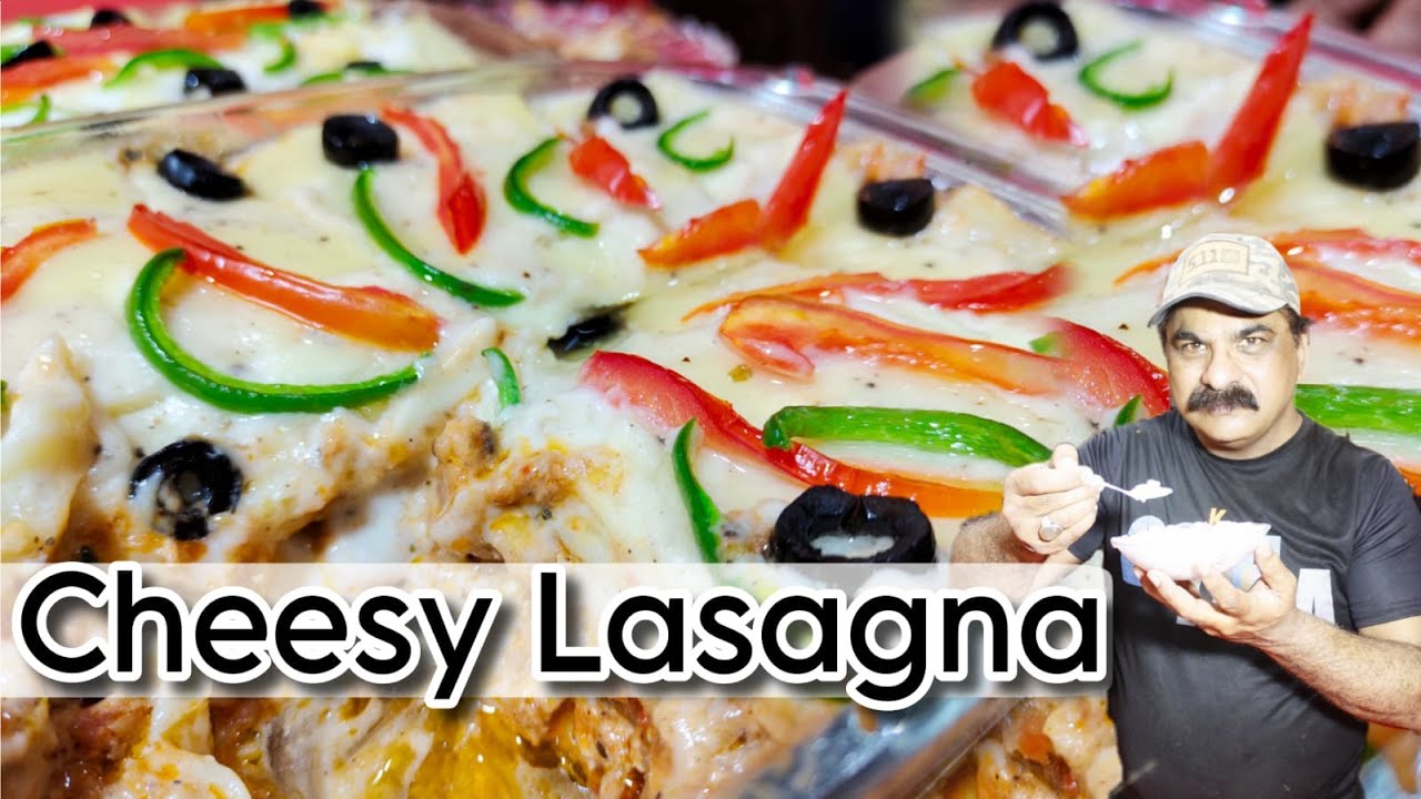 Cheesy Lasagna | Chicken Lasagna With White Sauce Recipe by King Chef Shahid