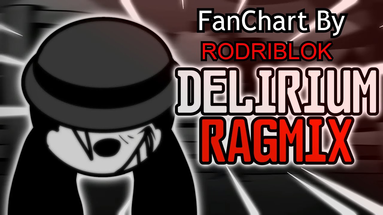 Delirium Ragmix | FanChart By Rodriblok | Sunday's Desolation