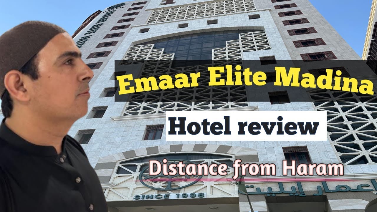 Hotel review Emaar Elite Madina|walking distance from haram|