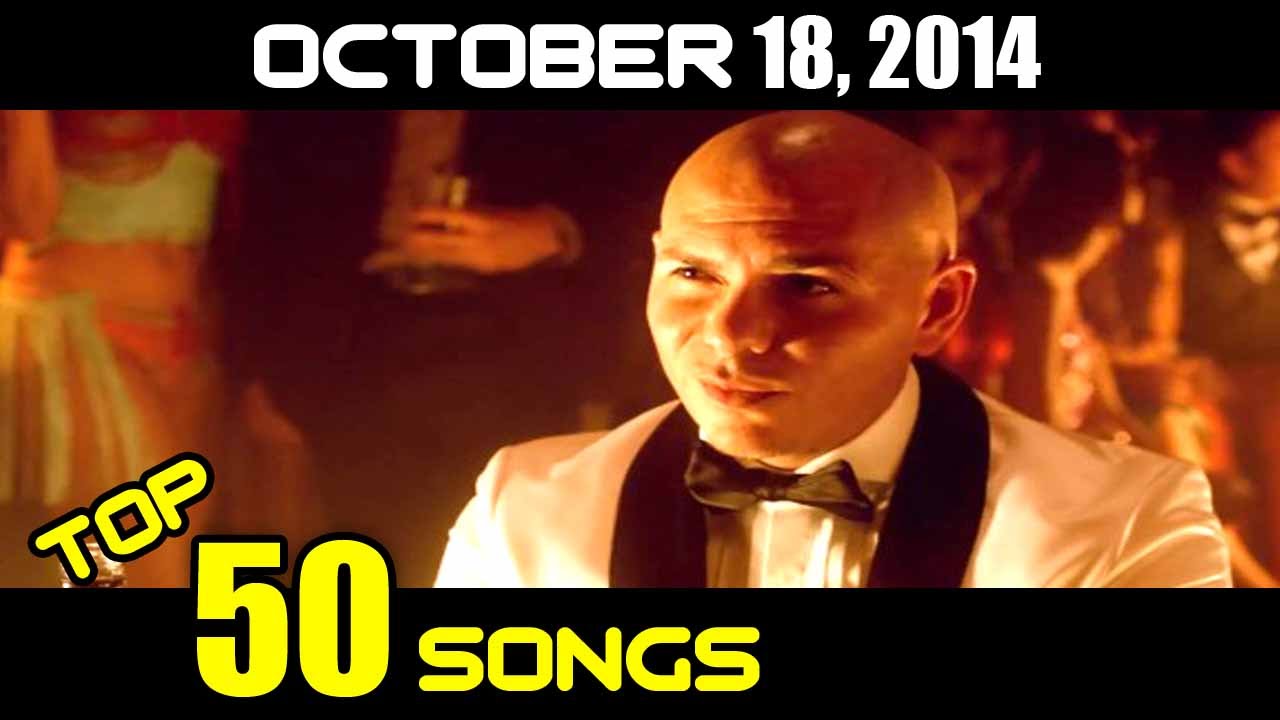 Top 50 Songs Of The Week- October 18, 2014 (Billboard Hot 100) 50 Singles
