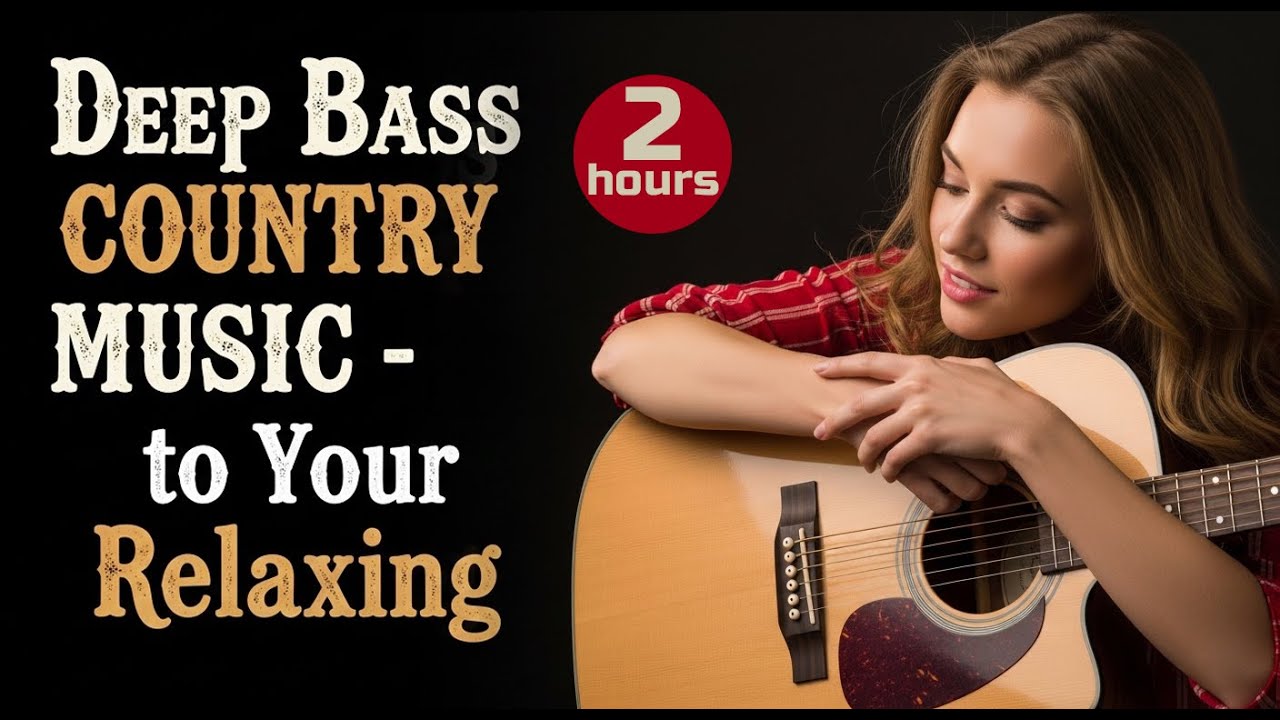 🎶 Can Deep Bass Country Music REALLY Help You Relax? | 2 Hours of Peaceful Country Instrumentals