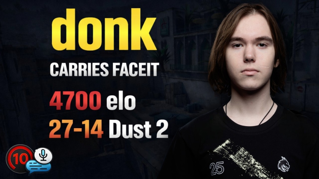 donk PLAYS FACEIT LVL 10 Dust 2 (27-14) DONK Highlights! CS2