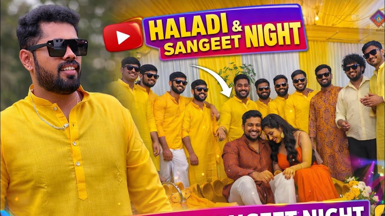 Haladi & Sangeet Night Celebration | Full Fun & Enjoyed a Lot 😍🔥
