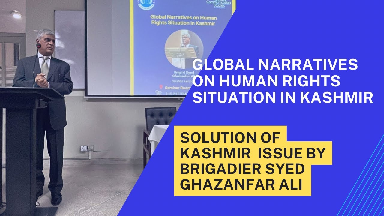 The truth about solution of kashmir issue will shocked you by birgadier syed ghazanfar ali | kashmir