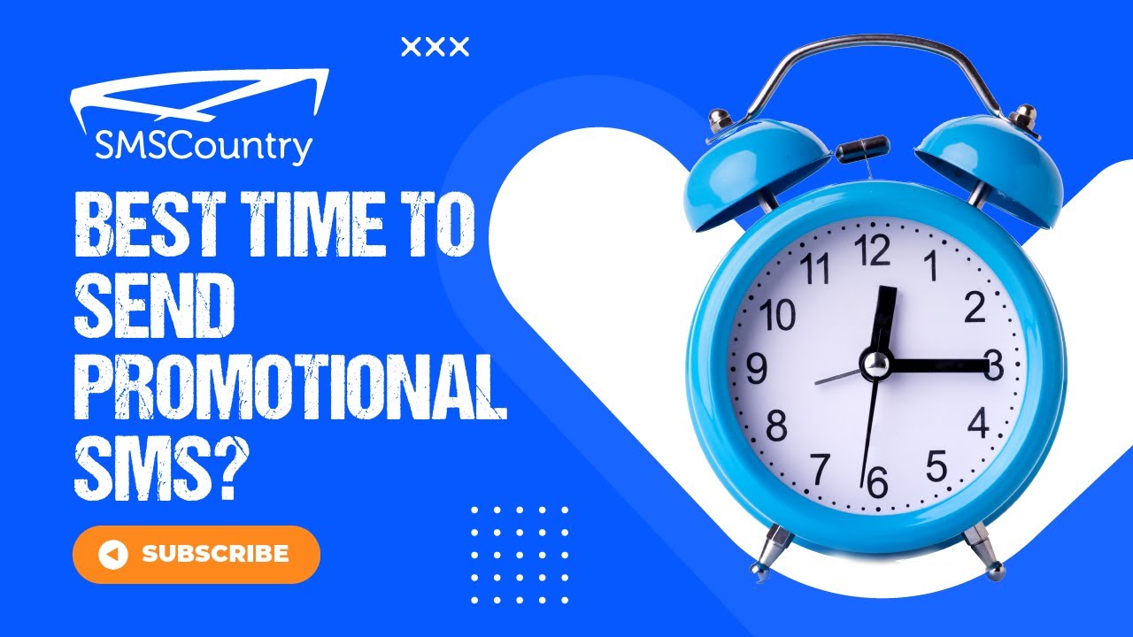 What is the best time to send promotional SMS | SMS Marketing Tips and Strategies