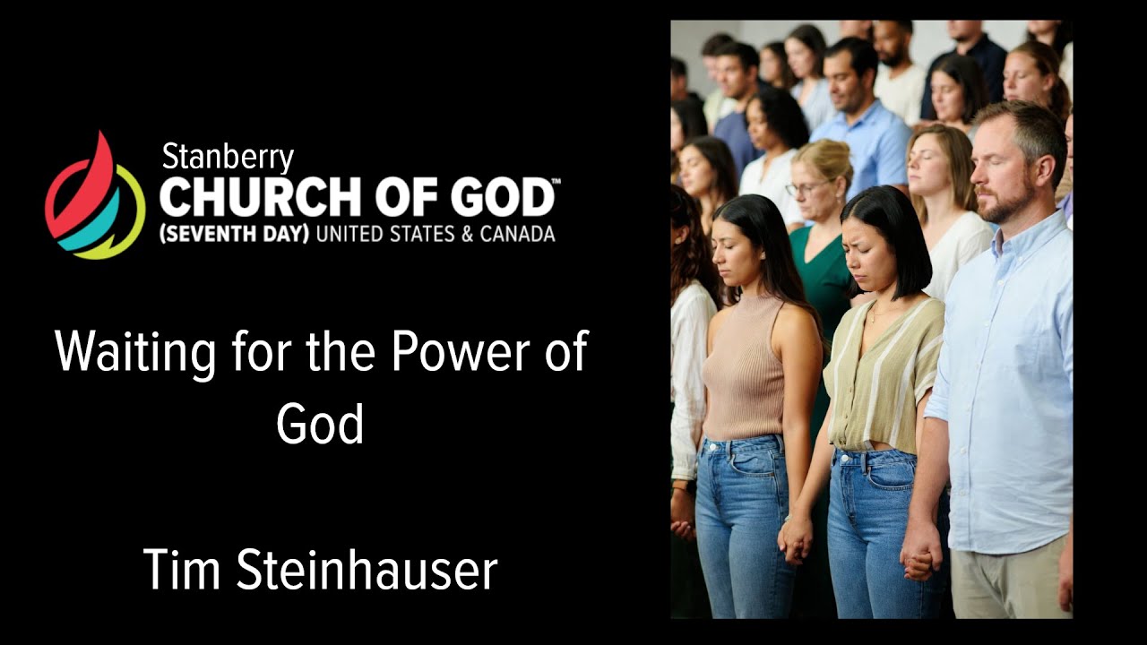 Waiting for the Power of God - Acts part 1