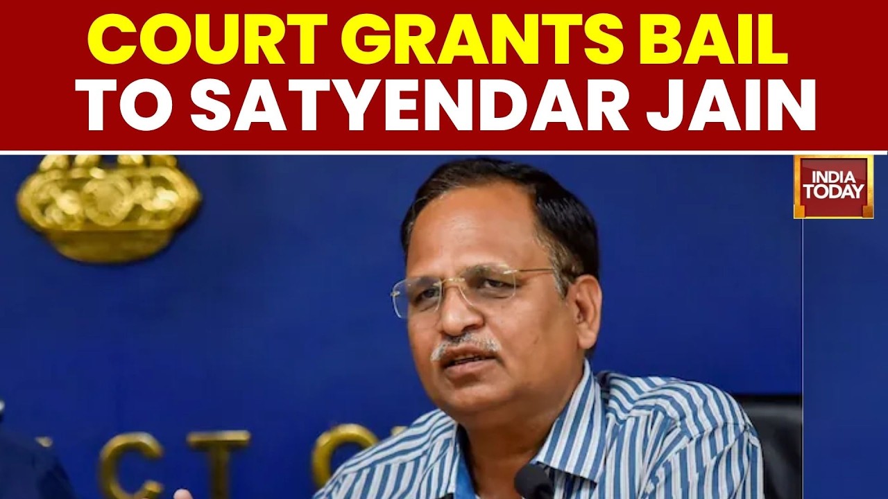 AAP Leader Satyendar Jain Granted Bail by Rouse Avenue Court | Delhi Jal Board Scam | Kejriwal | AAP