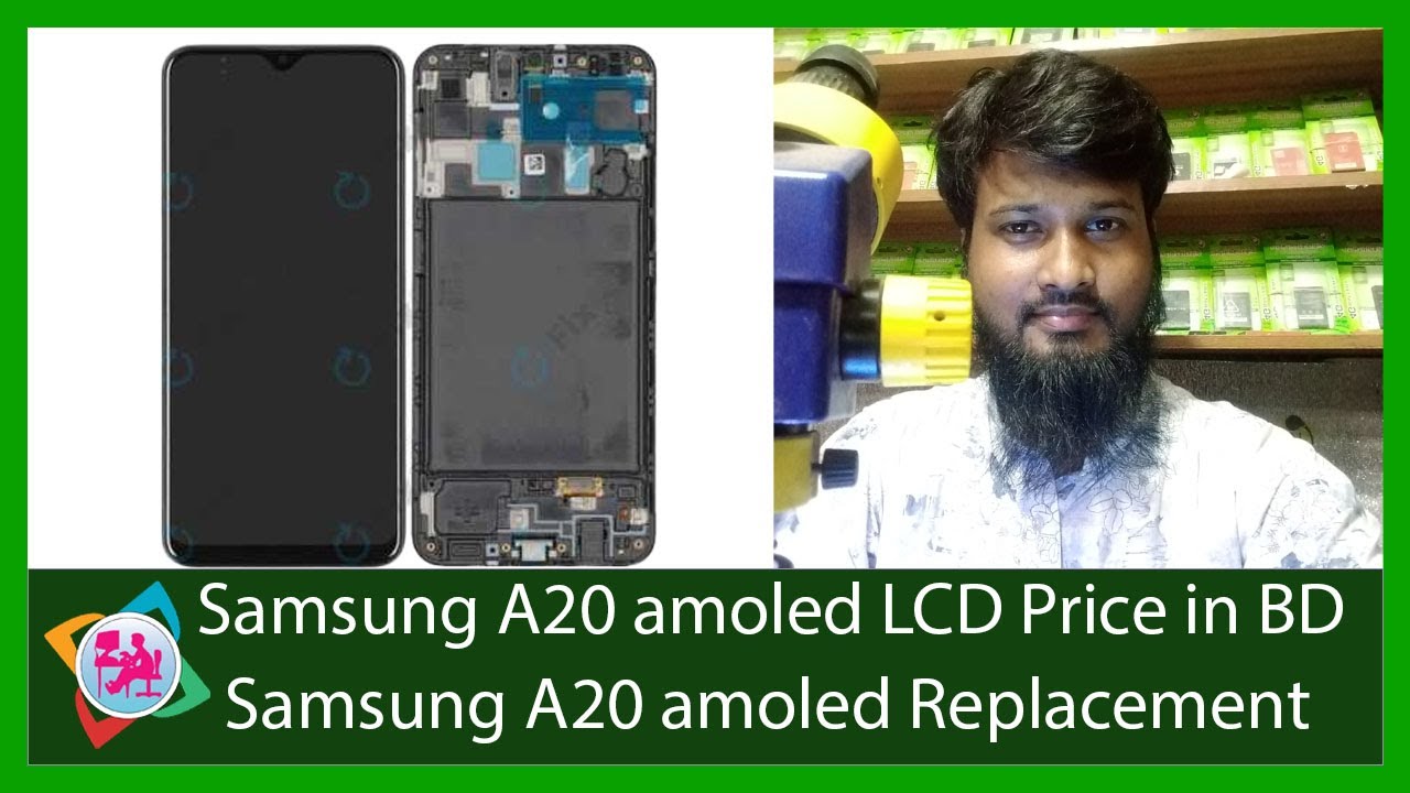 Samsung A20 lcd replacement/Samsung a20 original display price in bangladesh