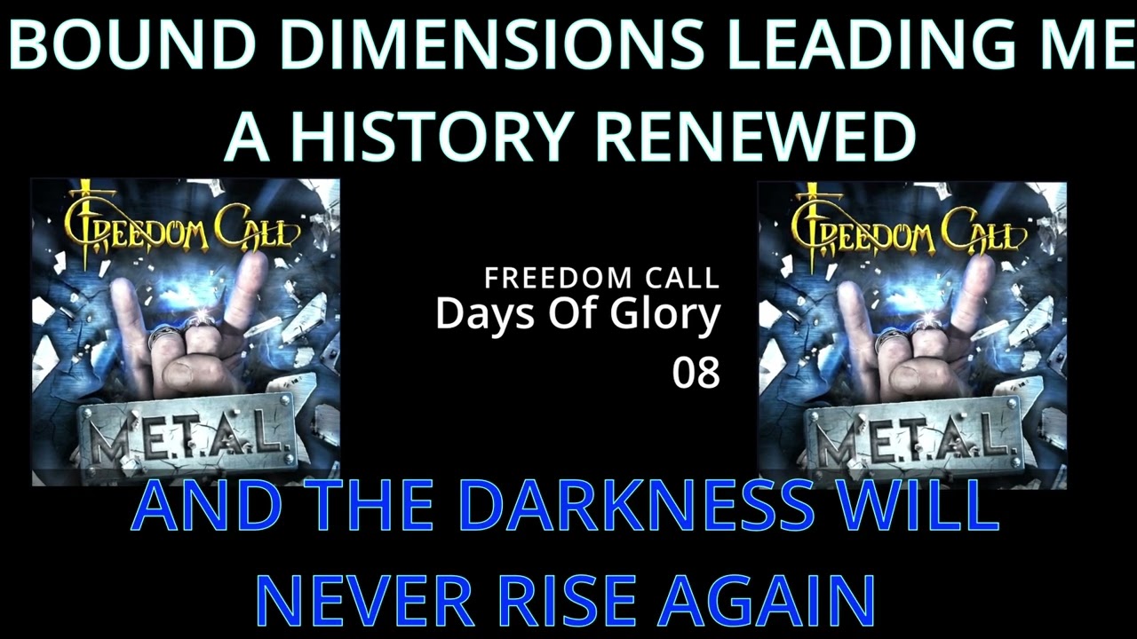 Days Of Glory with Lyrics FREEDOM CALL METAL 2019
