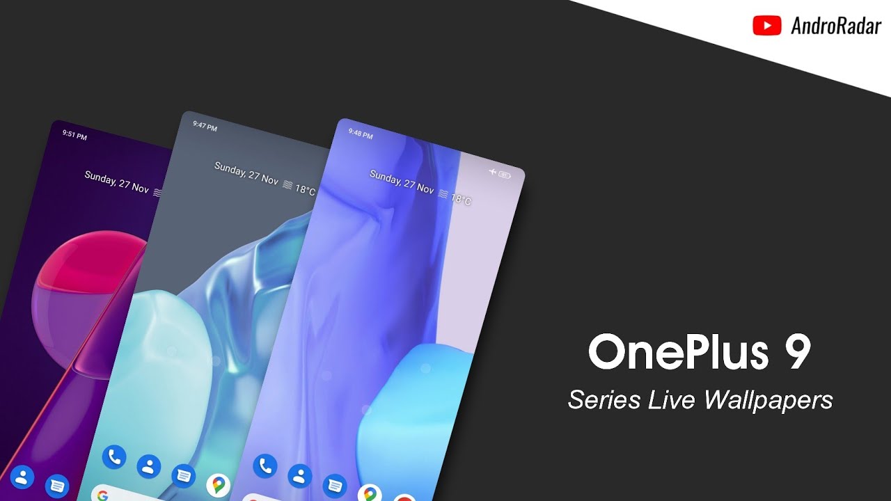 OnePlus 9 Series Live Wallpapers &bull; OnePlus &bull; @Andro_Radar