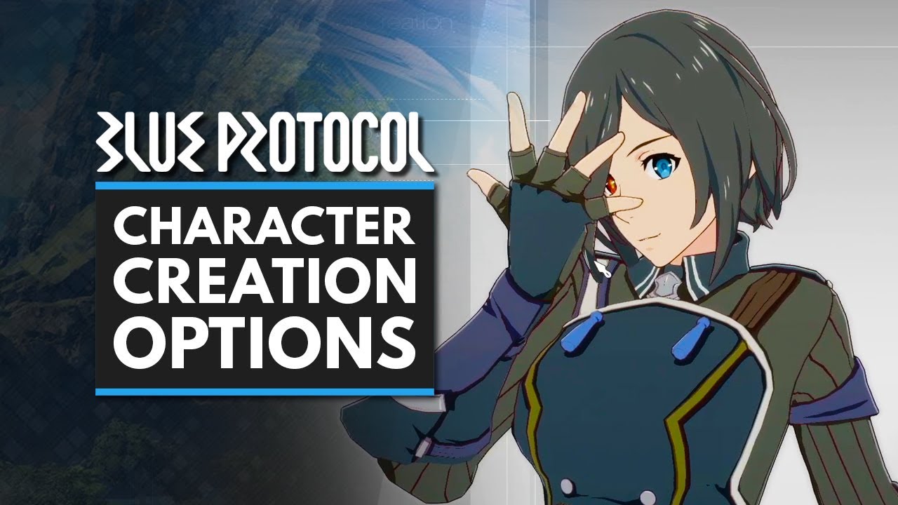 BLUE PROTOCOL | Character Creation Options - Male & Female