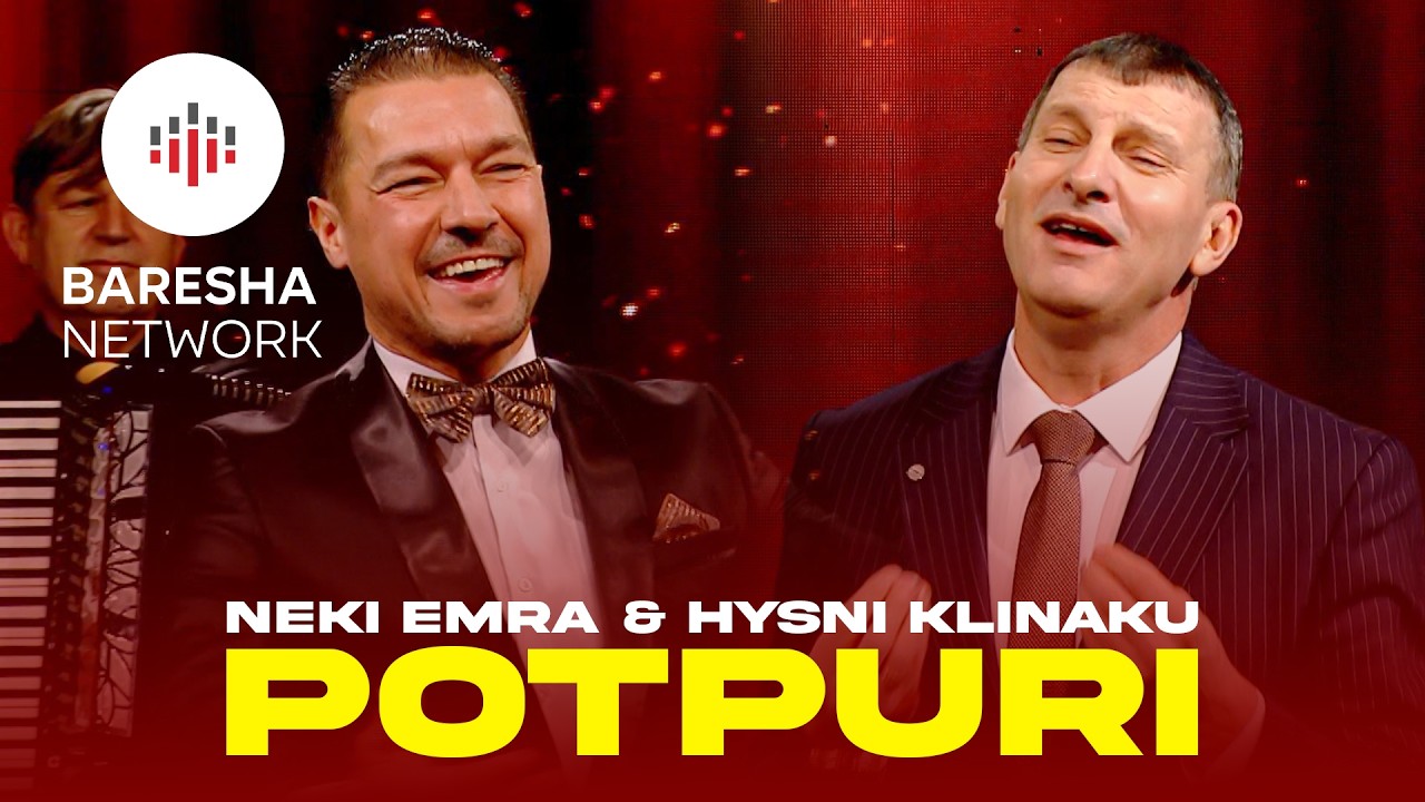 Neki Emra & Hysni Klinaku - POTPURI POPULLORE #2026