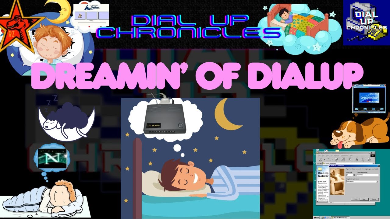 Dreaming of Dial Up!