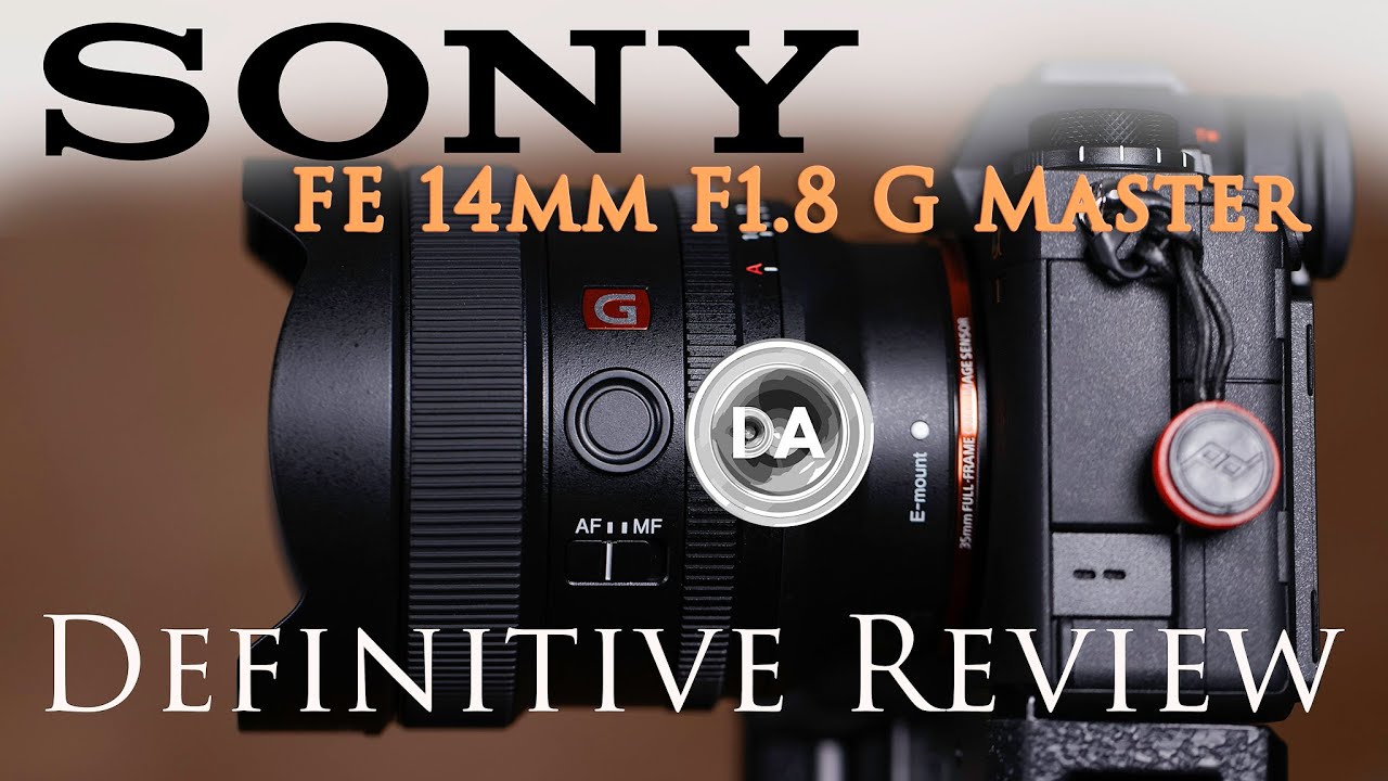 Обзор Sony FE 14mm F1.8 G Master: полный обзор | 4K