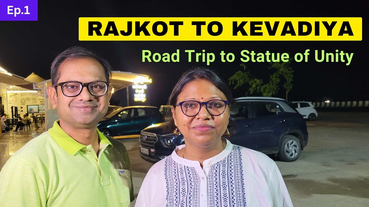 Rajkot to Kevadia Statue of Unity | Night Drive | Roving Family