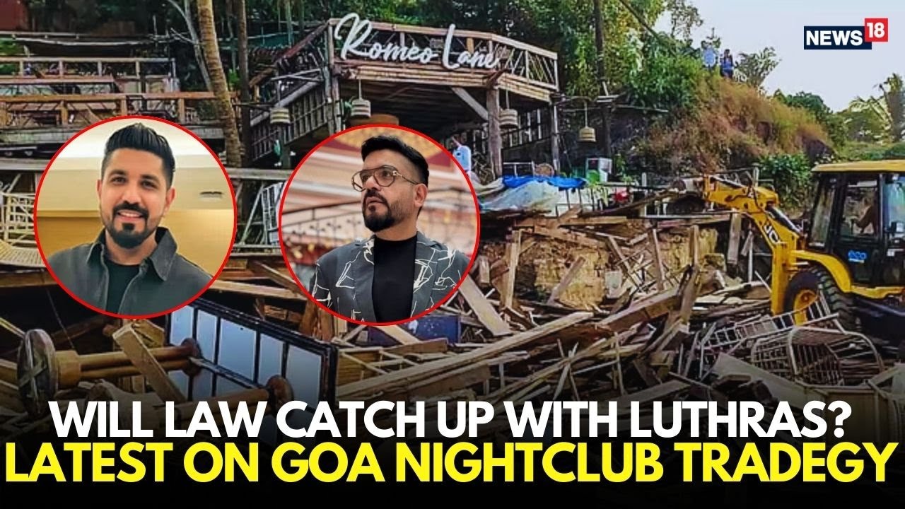 Goa Nightclub Fire Horror | Luthra Brothers FLEE After 25 Dead | Goa Club Fire Investigation LIVE