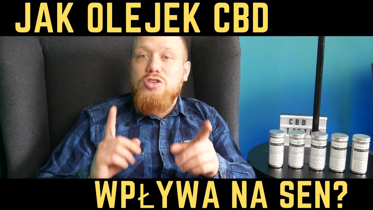 JAK OLEJEK CBD WPŁYWA NA SEN?