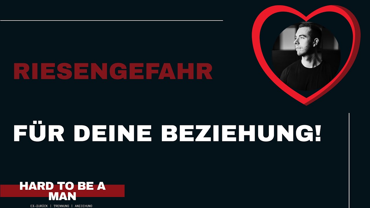 #beziehungsprobleme - Die größte Gefahr für eine Beziehung