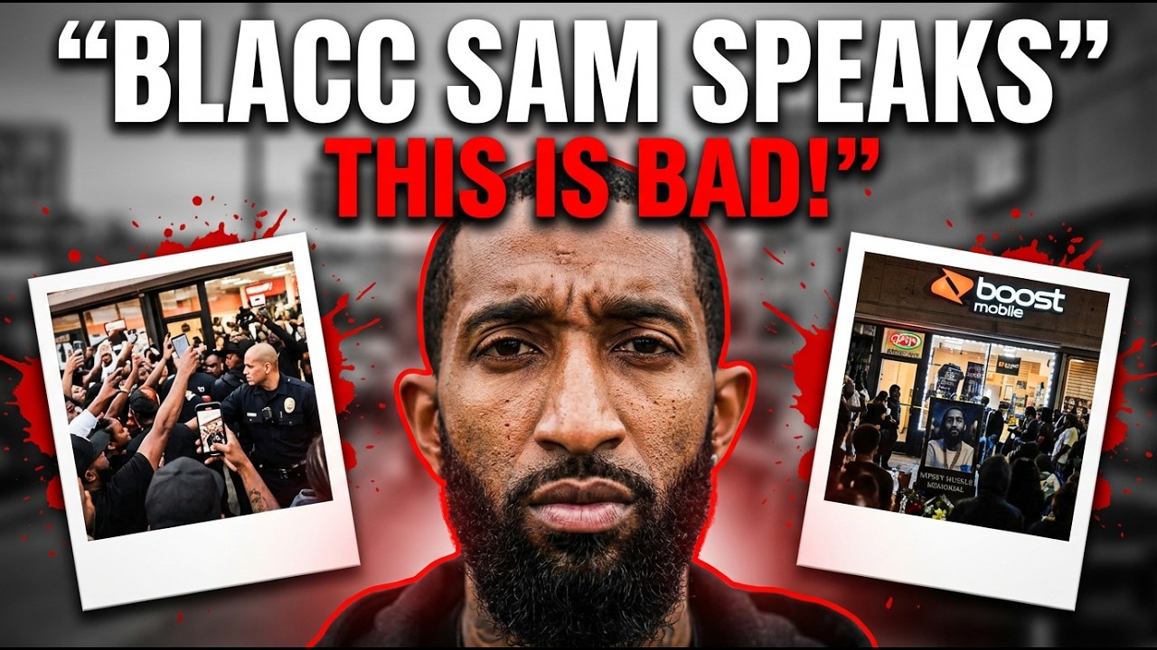 Blacc Sam BREAKS SILENCE After Chaos Erupts At Nipsey Hussle Restaurant Opening This Is BAD!