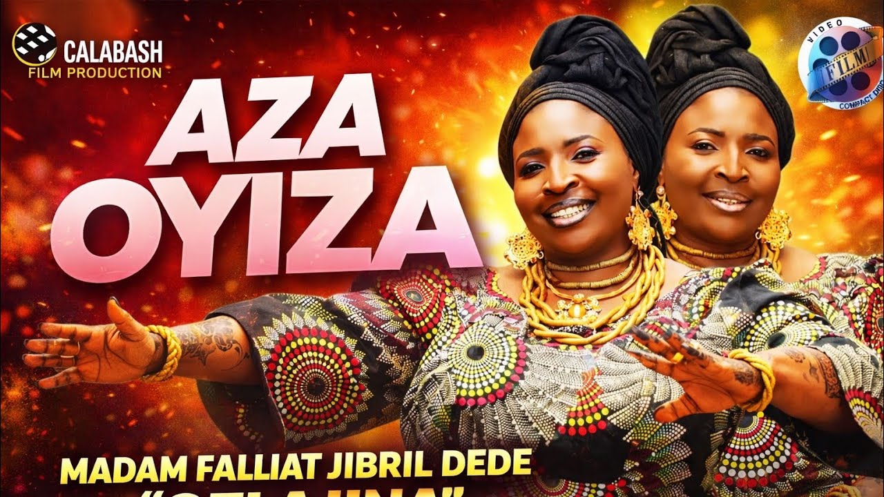 Aza Oyiza - Hajiya Fadilat Shaid Dede,.. CalabashMovieMusic 