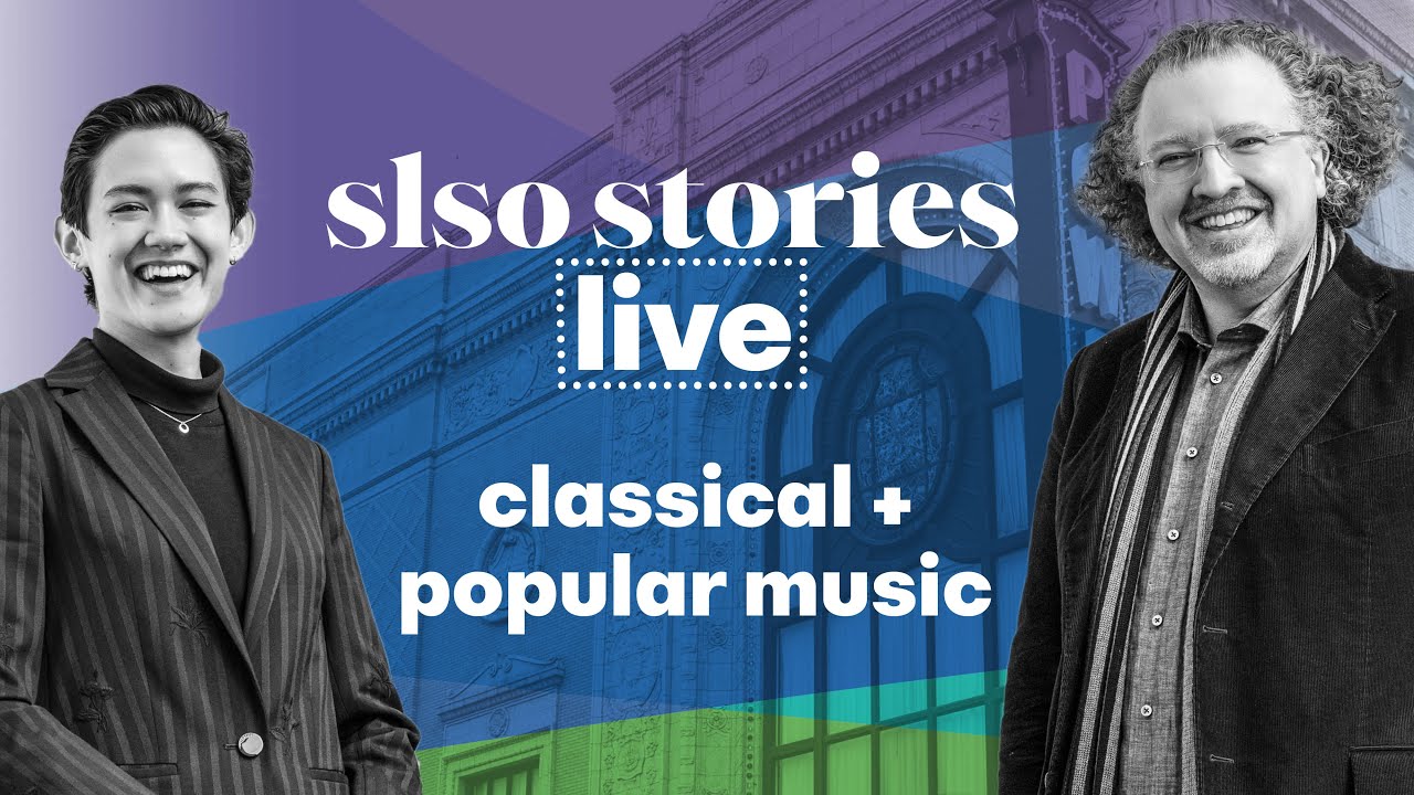 SLSO Stories Live: Classical + popular music