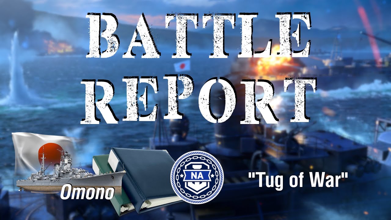 World of Warships - Battle Report: Omono - 