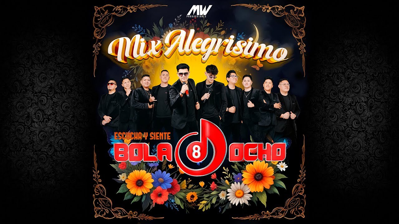 LA BOLA 8 - Mix Alegr&iacute;simo (Audio Oficial 2025)