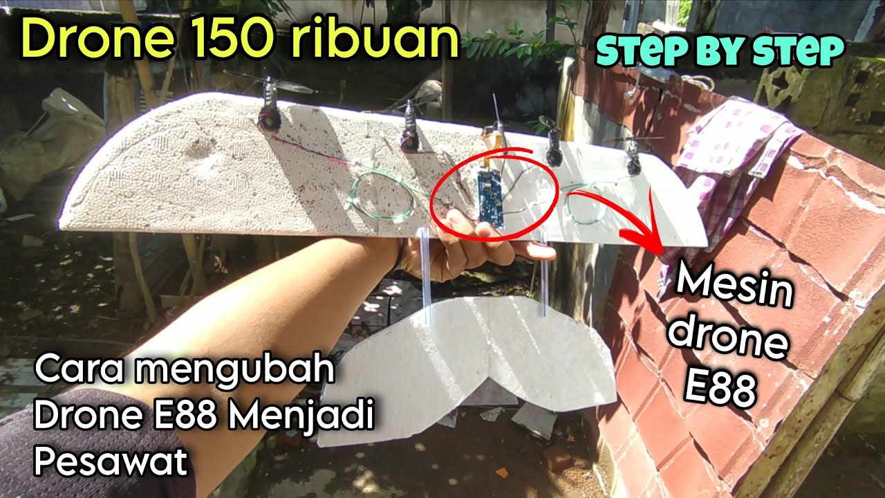 Tutorial mengubah Drone E88 menjadi pesawat Seru Guys!