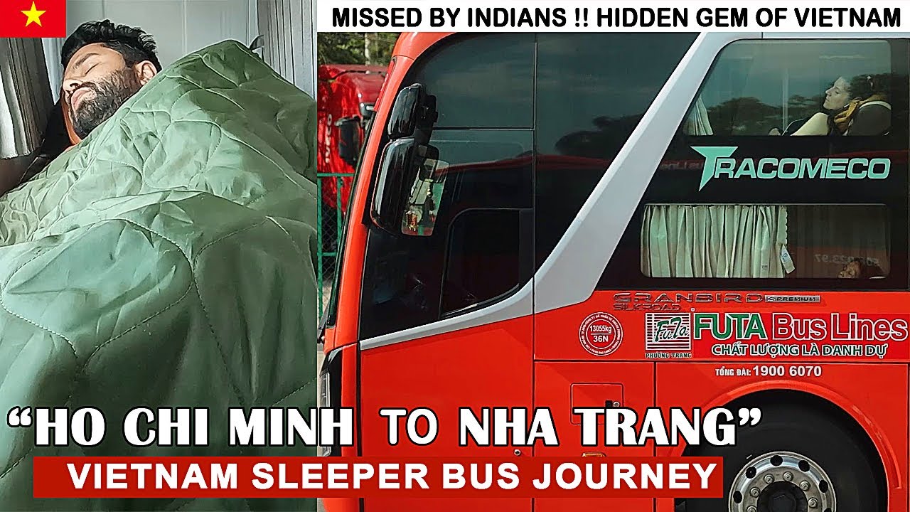 Ho Chi Minh To Nha Trang Sleeper Bus Journey 🇻🇳 | 327KM | ₹1200 | 9 Hours | Full Experience !