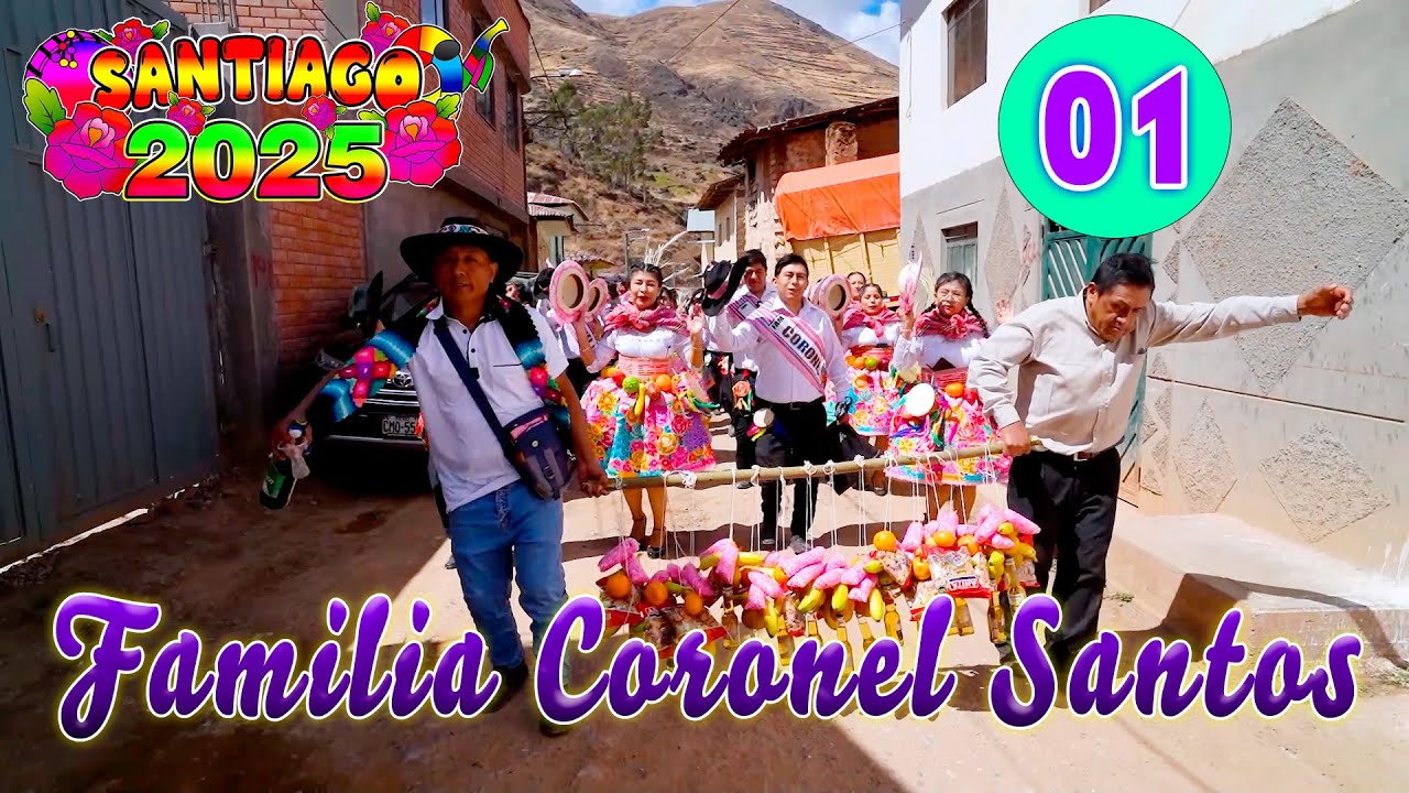 🦙🐑🌹✨ Santiago 2025 Familia Coronel Santos Congas Antacucho   Tarma//VOL. 01