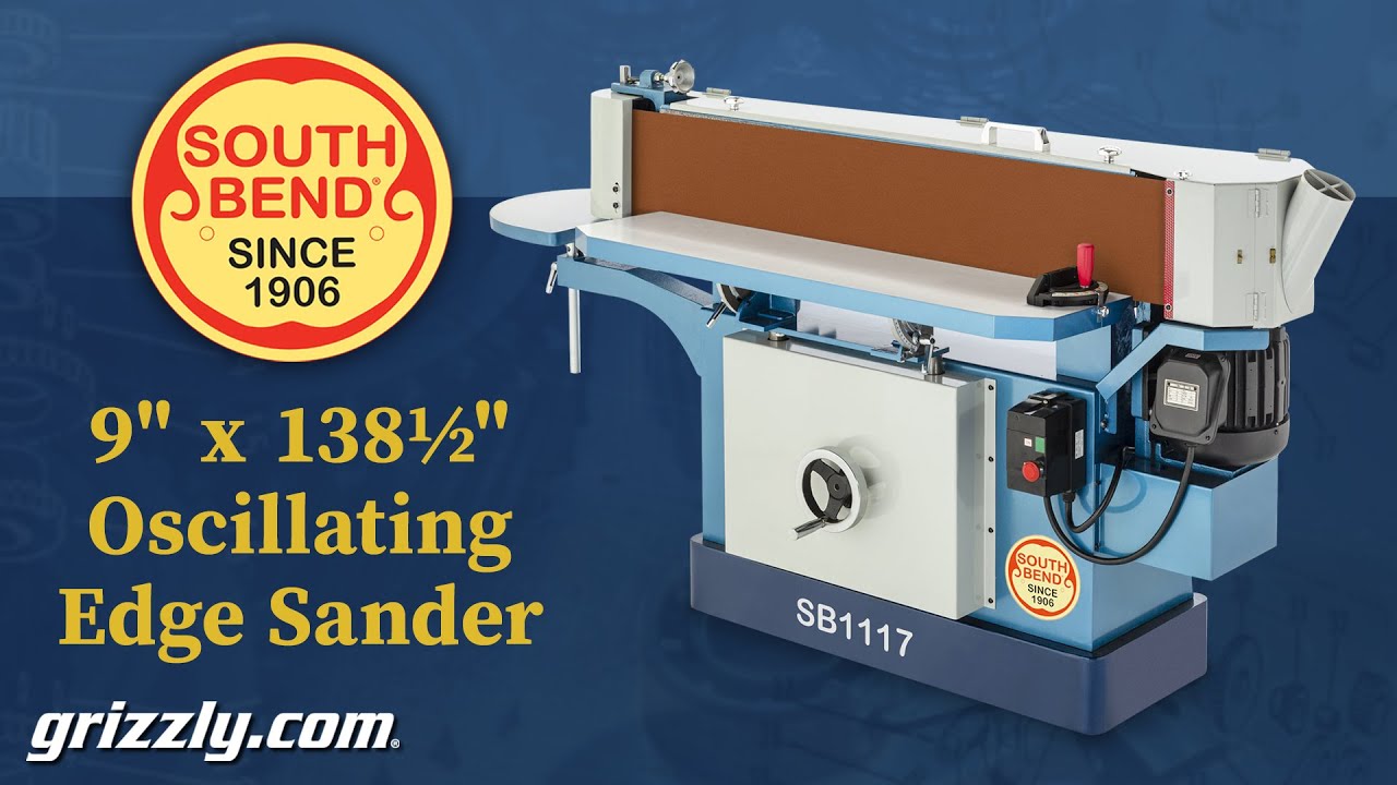 South Bend 9" x 138-1/2" Oscillating Edge Sander SB1117