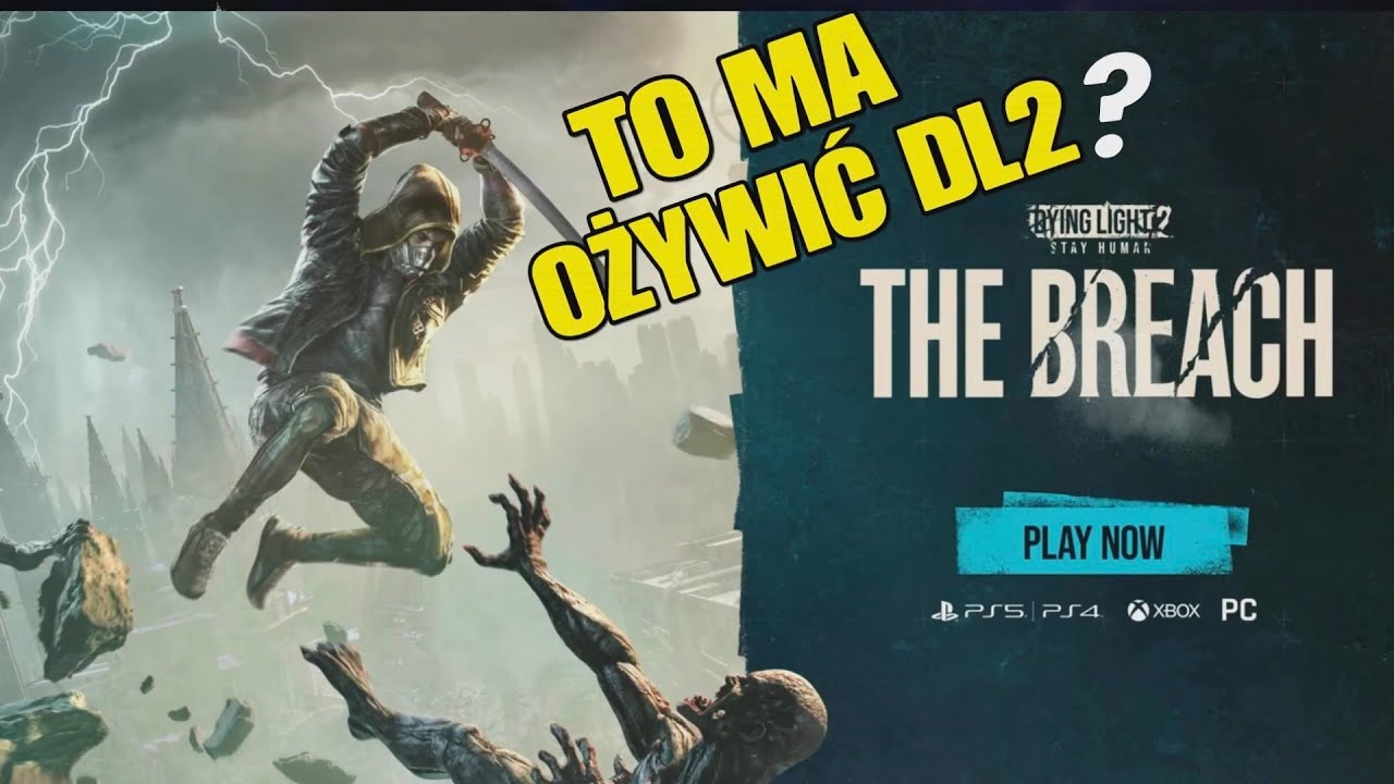 AKTUALIZACJA, KT&Oacute;REJ DYING LIGHT 2 POTRZEBOWAŁO? | OM&Oacute;WIENIE AKTUALIZACJI (1.28)