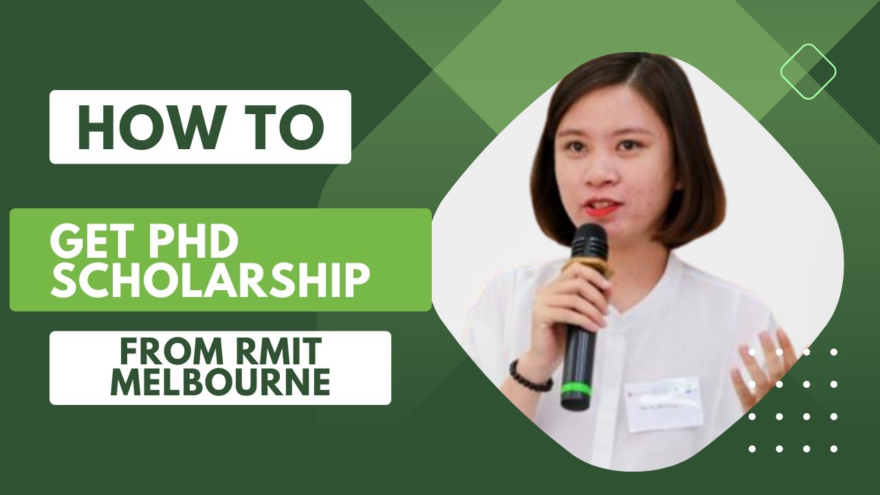 Kinh nghiệm săn học bổng PhD ngành Kinh Tế học tại RMIT Melbourne