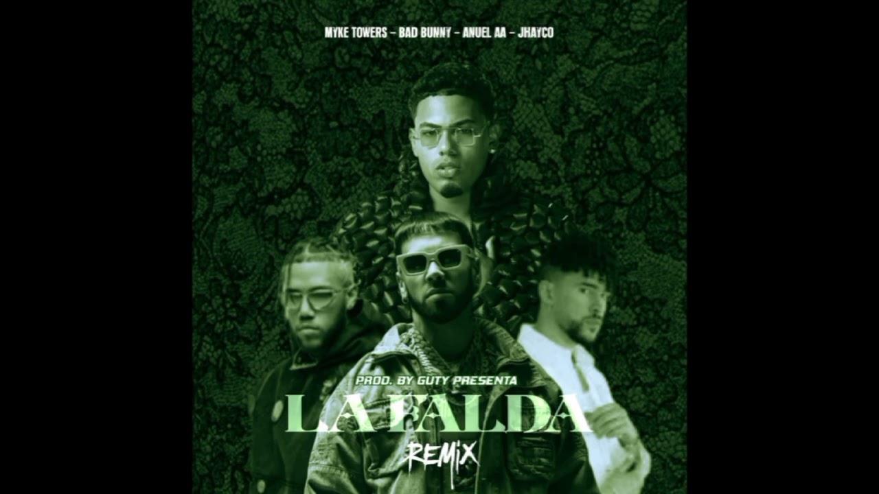 Myke Towers Ft. Anuel AA, Bad Bunny, Jhayco - La Falda (Remix)(Guty)
