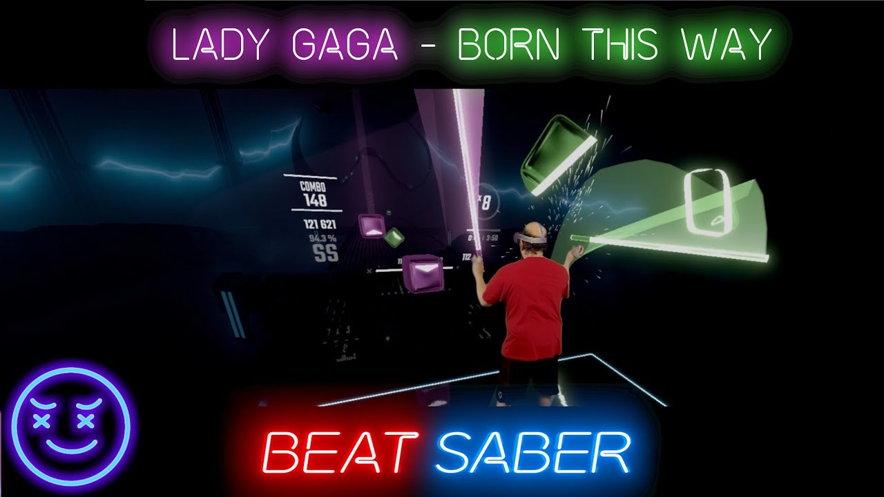 Lady Gaga - Born This Way - Expert (Beat Saber Lady Gaga DLC)