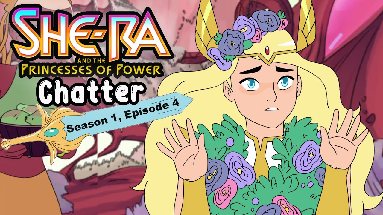 Цветы для Ши-Ра - 1 сезон, 4 серия - Реакция на «Ши-Ра и принцессы силы» от Perfuma | The Fangirl