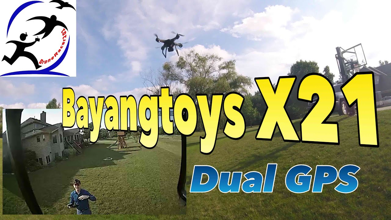 Bayangtoys X21 drone with Dual GPS, Cool features for the price, but low performance