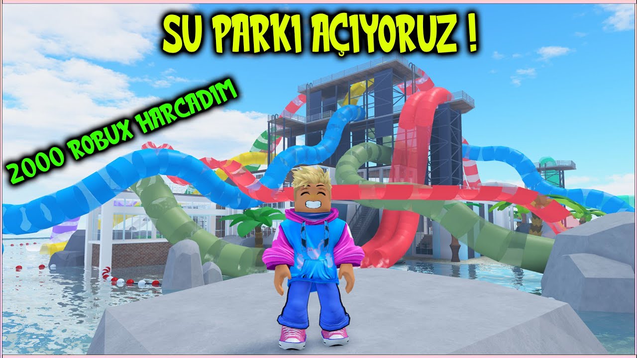 Mükemmel Bir Su Parkı Kurdum (2000 Robux Harcadım) | New Waterpark Tycoon