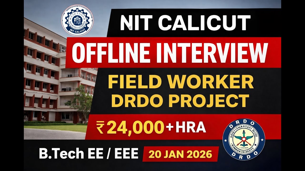 🔴 Офлайн-собеседование в NIT Calicut!🛡️ Проект, спонсируемый DRDO💰 24 000 рупий + надбавка за жил...