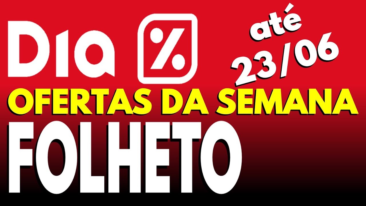 SUPERMERCADO DIA OFERTAS Mercado dia OFERTAS DO DIA Ofertas Folheto Dia Pesquisa do dia