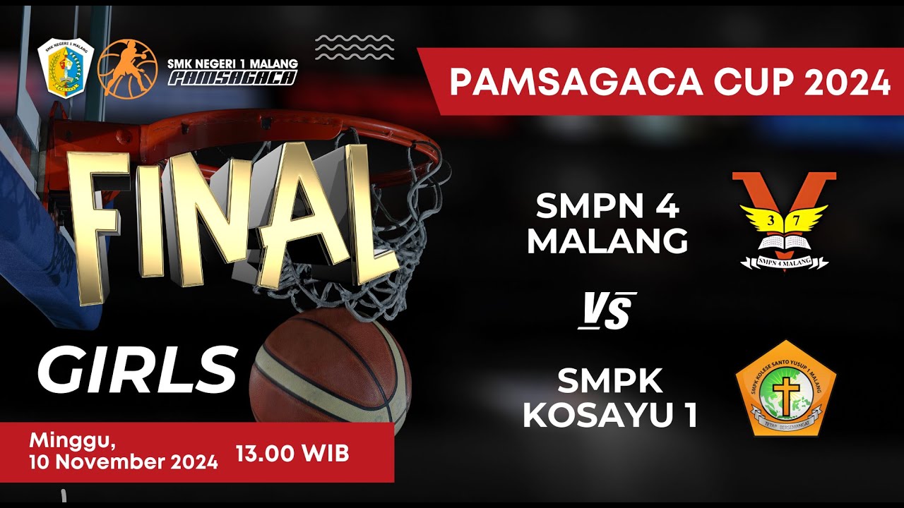 SMPN 4 MALANG VS SMPK KOSAYU 1 ||  FINAL PUTRI PAMSAGACA CUP 2024 TOURNAMENT BASKETBALL
