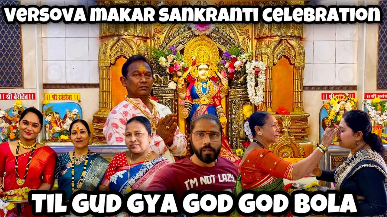 Versova Festival 2026 MakarSankranti Celebration vlog in HinglaDevi Temple🎉 