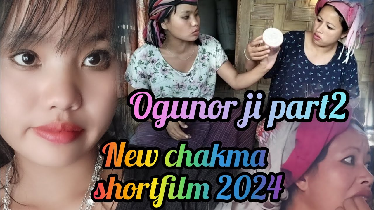 Ogunor ji part2//New chakma short film 2024@RovinaArunachal