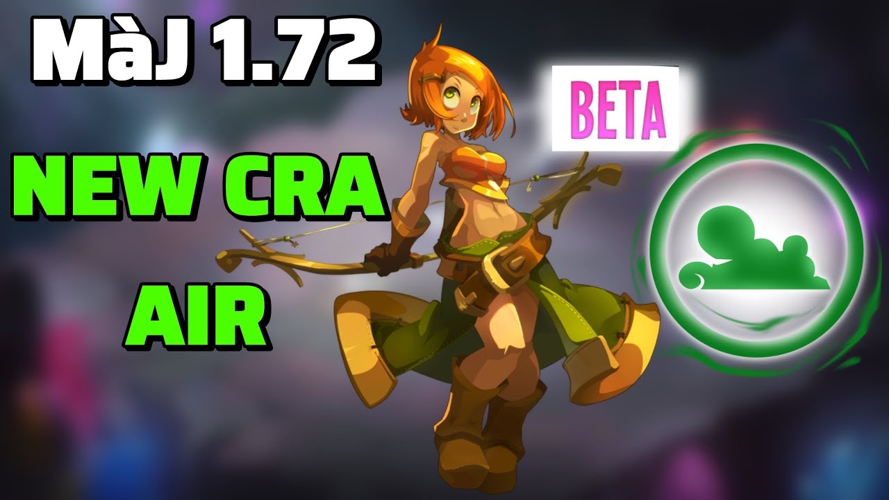 Test Cra Air Bêta 1.72 💨 PvP & Modifications des Balises | DOFUS Touch MàJ Duo de Choc