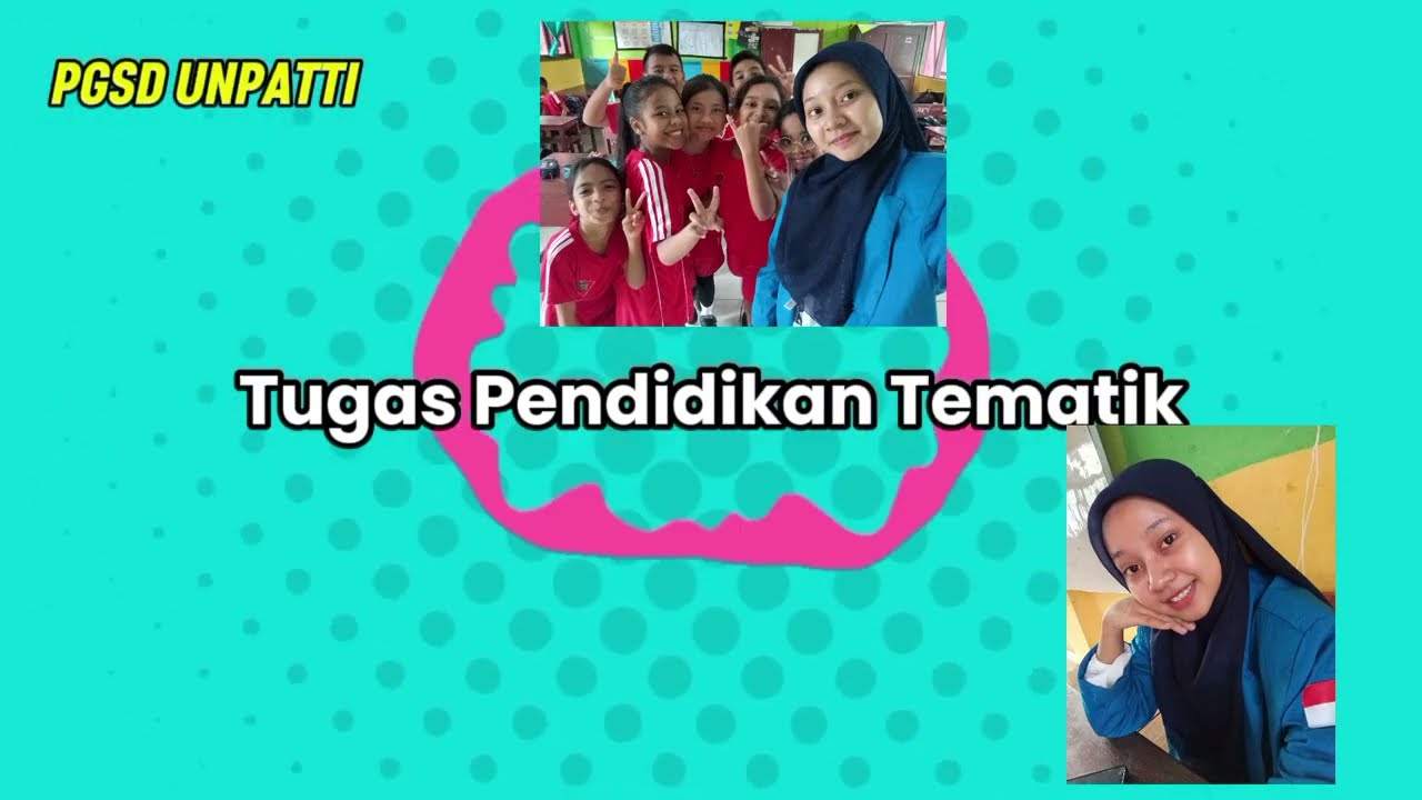 Tugas pendidikan Tematik ( Membuat video pembelajaran)