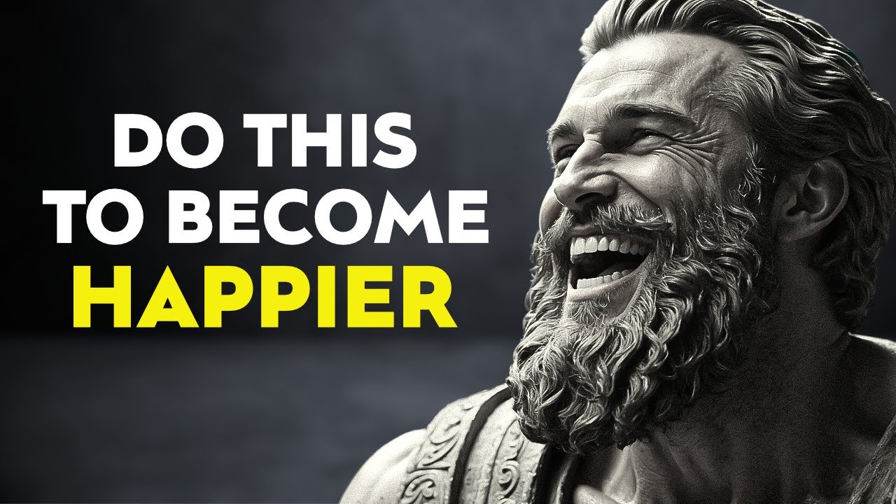 10 Ways to ACTUALLY Be HAPPIER | STOICISM
